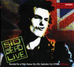 Sid Dead Live